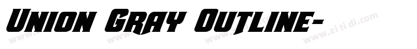 Union Gray Outline字体转换